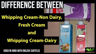 Cream  What is Fresh Cream and Whipping CreamNon Dairy amp Dairy  क्रीम के प्रकार  39 [upl. by Riordan]