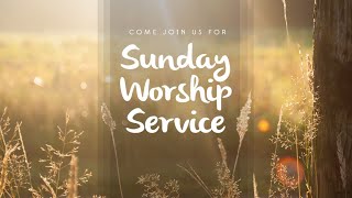 Sunday Worship Service  November 24th 2024 [upl. by Hcirdeirf]