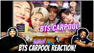 BTS Carpool Karaoke REACTION [upl. by Eelrehpotsirhc561]