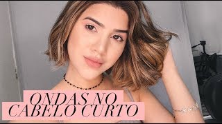 COMO FAZER ONDAS EM CABELO CURTO [upl. by Adnihc]