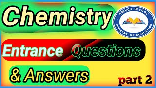 CHEMISTRY ENTRANCE QUESTION and ANSWERS  grade 12 amp grade 9 p2 ethiopiaeducation entranceexam [upl. by Ennirac]