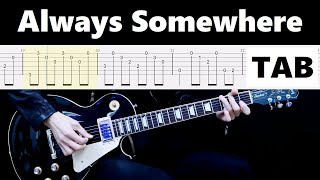 Scorpions  Always Somewhere guitar cover with tab [upl. by Ylrebmi]