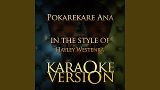 Pokarekare Ana In the Style of Hayley Westenra Karaoke Version [upl. by Libove]