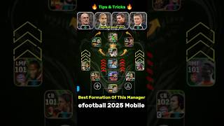 Best Formation For Manager Xabi Alonso Pep Guardiola stojkovic in efootball 2025 efootball pes [upl. by Artemas]