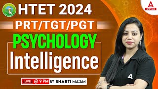 HTET Psychology Classes 2024  Haryana TET PRTTGTPGT Intelligence  Bharti mam [upl. by Katerina]