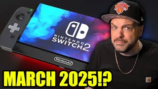 The Nintendo Switch 2 Is Releasing In March 2025 [upl. by Nirroc]