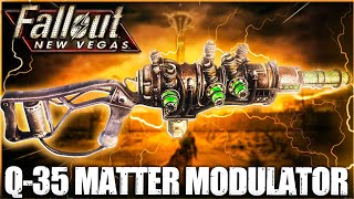 Fallout New Vegas BEST PLASMA WEAPON Q35 Matter Modulator [upl. by Llecrad633]