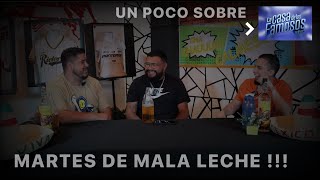 MARTES DE MALA LECHE podcast 2024 comedia humor martes [upl. by Nawrocki]