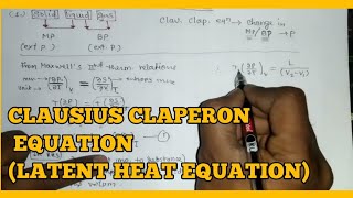 Clausius Claperon latent heat equation derivation [upl. by Meuse574]