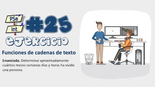 25 Función Pseint  cuántos meses semanas días y horas ha vivido una persona [upl. by Retnyw]