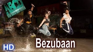 Bezubaan  ABCD  Any Body Can Dance Full Song  2013  HD  Music Video [upl. by Haret]