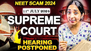 🔴 NEET UG Hearing Postponed Again Supreme Court Update  Latest News on NEET UG 2024 [upl. by Clerc]