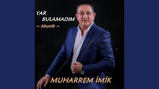 Yar Bulamadım Akustik [upl. by Dorie]