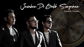 THREESIXTY  JAWABAN DI BALIK SENYUMAN ACOUSTIC VERSION [upl. by Niaz]