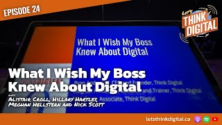 What I Wish My Boss Knew About Digital Live at FWD50  Episode 24 [upl. by Bigner]