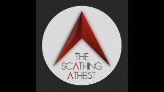 Scathing Atheist 226 Cockadoodle Dont Edition [upl. by Sinnaoi]