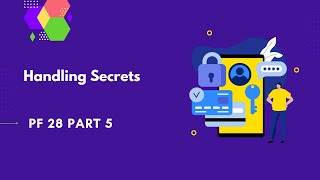 Handling Secrets  PingFederate Complete course  PF 28 part 5 [upl. by Campball]