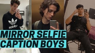 Mirror Selfie Captions For Boys  Mirror Selfie Captions and Quotes  Mirror Captions Instagram [upl. by Airebma450]