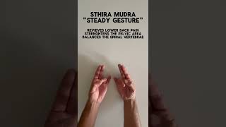 Sthira Mudra  quotSteady Gesturequot  Hand Gesture [upl. by Zarger]