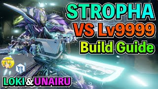 Warframe  STROPHA VS lv9999 ビルド＆使い方をわかりやすく解説 [upl. by Deragon]