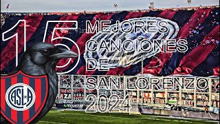 TOP 15 MEJORES CANCIONES de SAN LORENZO 2024 con LETRA [upl. by Yespmed]