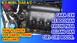 Car AC is leaking freon gas in the hose how to check for car AC freon gas leaks [upl. by Morez398]