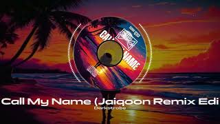 Darkstrobe  Call My Name Jaiqoon Remix darkstrobe jaiqooneskryntz sunnibeachrecords [upl. by Kcirtapnhoj]