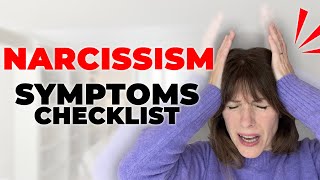 Narcissism Symptoms Checklist See if your partner has these traits [upl. by Eelhsa]