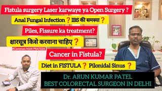 best colorectal surgeon in delhi  piles  Fissure  Fistula  pilonidal sinus  IBS  Ksharasutra [upl. by Hiltner]