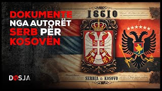 Dosja Historike  Dokumente të rëndësishme nga autorët serb për Kosovën [upl. by Maxim]