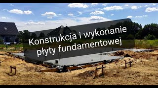 Płyta fundamentowa konstrukcja i wykonanie [upl. by Ellives]