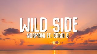 Normani  Wild Side Lyrics ft Cardi B [upl. by Ellerred]