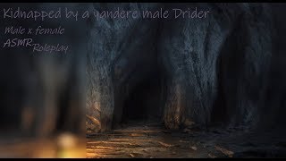 Kidnapped by a yandere male Drider Male x female ASMR Roleplay [upl. by Theresita]