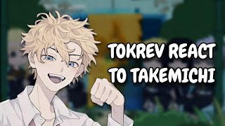 Tokyo Revengers React To Takemichi  Gacha React [upl. by Hgielac]