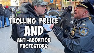 Police dont like me trolling AntiAbortion protestors [upl. by Onaicul]