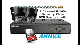 Overclockersclub review of the new ANNKE 8Channel 1TB DVR system [upl. by Anitsrik]