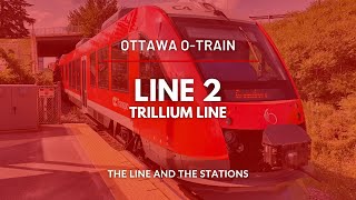 Ottawa’s Original Light Rail Line An Overview of Line 2 Trillium Line of Ottawas OTrain [upl. by Buckingham951]