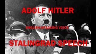 Adolf Hitlers Stalingrad speech  September 30 1942  Sportpalast Berlin  English Voice [upl. by Boswell]