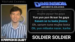 Soldier Soldier Karaoke Duet India  Tanpa Vocal Cewek  Azampit [upl. by Ydnar]