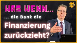 Was tun wenn die Bank nach dem Kauf doch nicht finanziert [upl. by Bhayani]