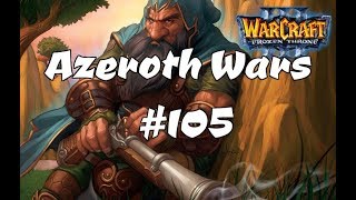 WC3 Azeroth Wars 105  Playing Backup Ft ZoomSF [upl. by Are979]