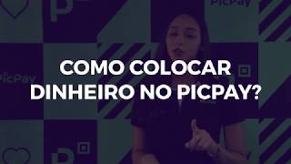 Como colocar dinheiro no PicPay [upl. by Adin]