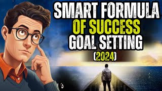 Smart Formula Of Success  Goal Setting [upl. by Laurance]