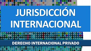 🌎 DERECHO INTERNACIONAL PRIVADO ¿Qué es ¿Fuentes【EXPLICADO con EJEMPLOS】 [upl. by Boni420]