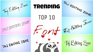 Top 🔥 10 Font Name  Trending Font Name  New Font Name  2022 Top Font Name  Best Font Name [upl. by Camden]