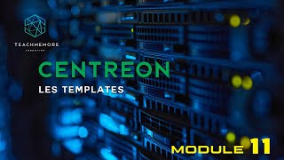 Définition des templates dans centreon [upl. by Adnilav668]