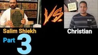 Christian Princes Pakistani Protégé Debates Sheikh Salim Part 3 Mar 2019 [upl. by Eisac893]