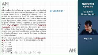 Questão de Concurso  Caixa 2024  Técnico Bancário  17  Gabarito A  Probabilidade e Estatística [upl. by Ilyse]