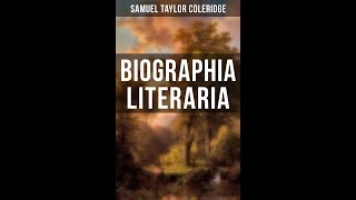 Biographia Literaria by Samuel Taylor Coleridge  Audiobook [upl. by Nilyac]