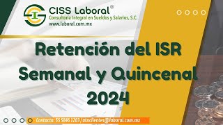 “Retención del ISR Semanal y Quincenal 2024” [upl. by Hyland]